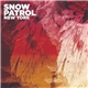 Snow Patrol - New York